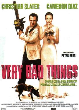 坏东西 Very Bad Things