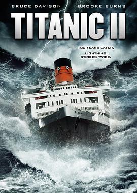 泰坦尼克号2 Titanic II